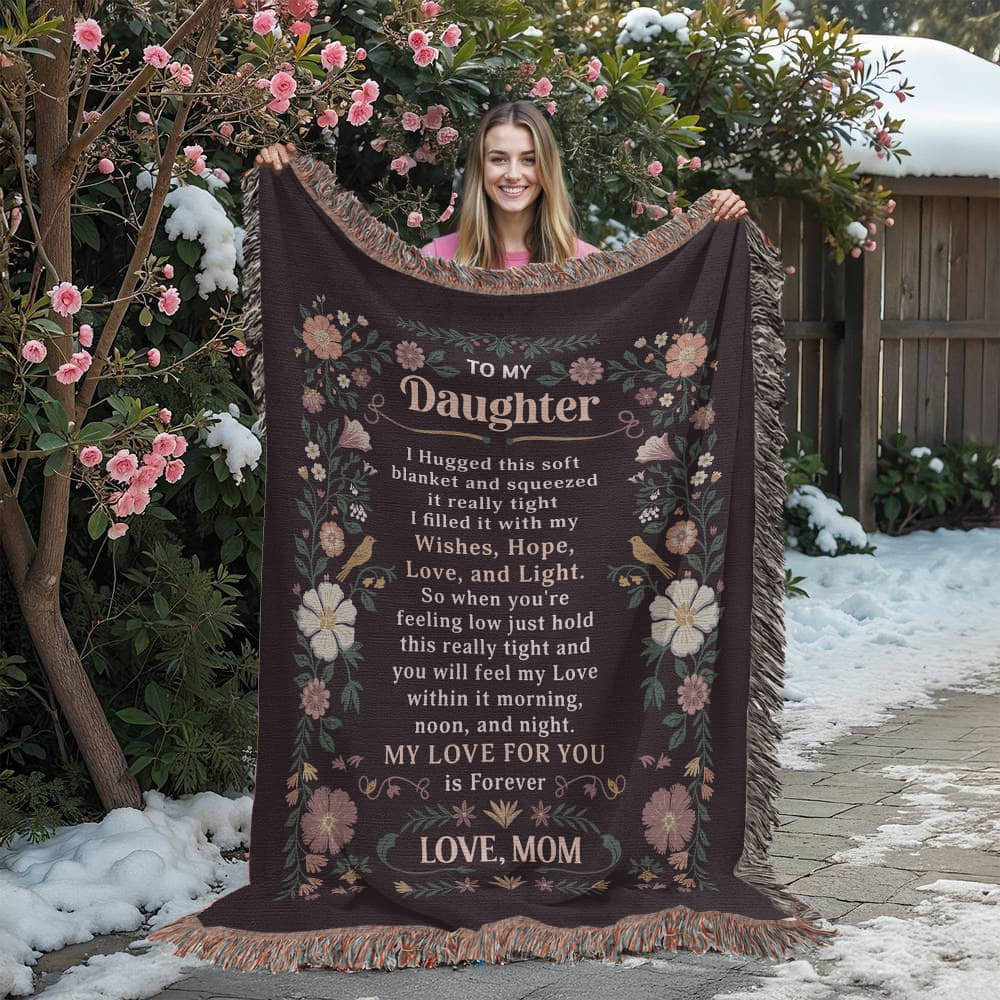To My Daughter - Heirloom Blanket